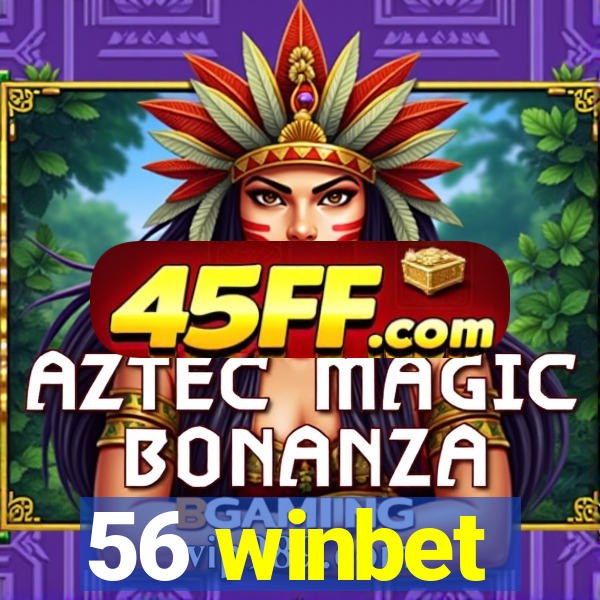 56 winbet